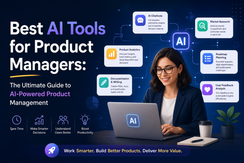 Best AI Tools for Product Managers